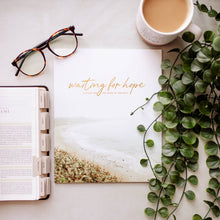  Waiting for Hope | Malachi Study